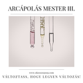 Arcápolás Mester program III. – 6 hónapos program