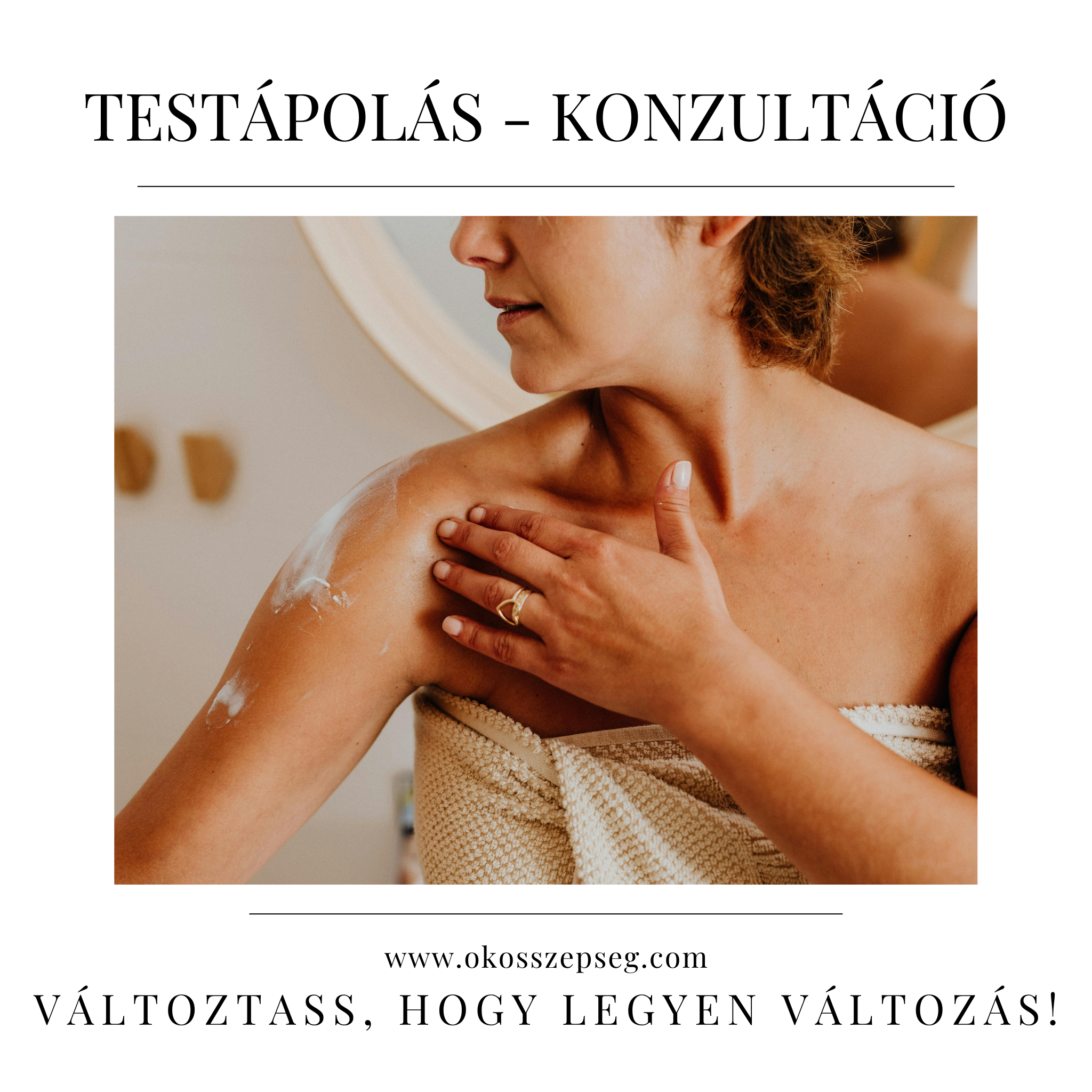 Testápolás – Általános konzultáció